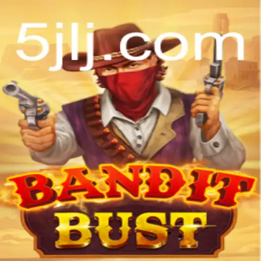 BanditBust: A Riveting Adventure Unveiled