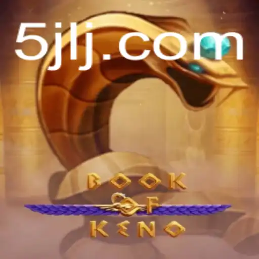 Exploring the Exciting World of BookOfKeno: A Modern Gaming Adventure