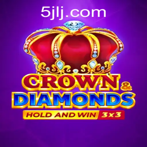 Unveiling Crowndiamonds: A New Chapter in Gaming with Keyword '5jl'