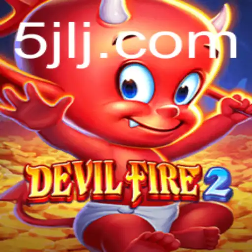 Exploring DevilFire2: A Thrilling Adventure Awaits