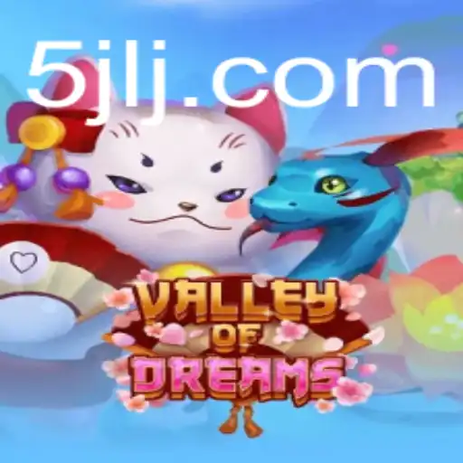 Explore the Enchanting World of ValleyofDreams: A Gamers' Paradise